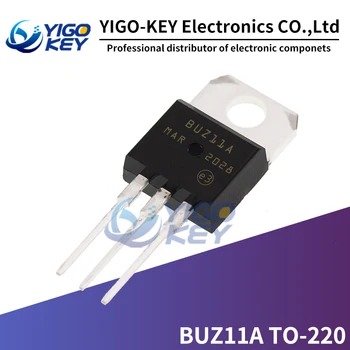 10ШТ Транзистор BUZ11A TO-220 BUZ11 TO220 33A 50V Новый и оригинальный Бесплатная доставка