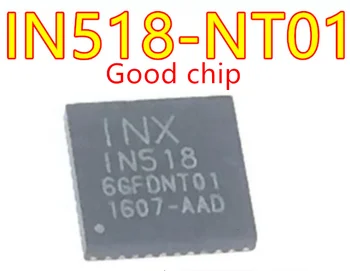5ШТ IN518-NT01 IN518 1N518 QFN-40 ЖК-чип Новый оригинальный