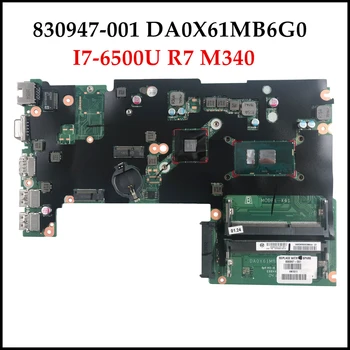 Высокое качество 830947-001 для HP Probook 430 G3 Материнская плата ноутбука DA0X61MB6G0 SR2EZ I7-6500U DDR3L R7 M340 2 ГБ 100% Протестировано