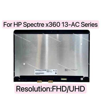 Для HP Spectre x360 серии 13-AC 13-AC013DX 13-AC023DX 13-ac040 TPN-Q178 Замена ЖК-дисплея с сенсорным экраном в сборе FHD/UHD