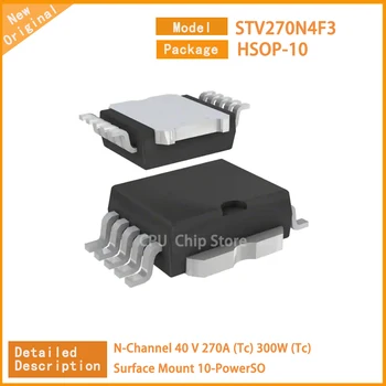 Новый STV270N4F3 STV270 N-канальный 40 В 270 А (Tc) 300 Вт (Tc) Для поверхностного монтажа 10-PowerSO