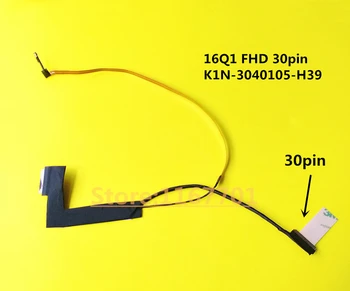 Новый ЖК-дисплей/светодиодный кабель для ноутбука MSI GS65 MS-16Q1 16Q2 16Q4 K1N-3040105-H39 30pin K1N-3040113-H39 4K 144hz K1N-3040134-H39 240/300 Гц